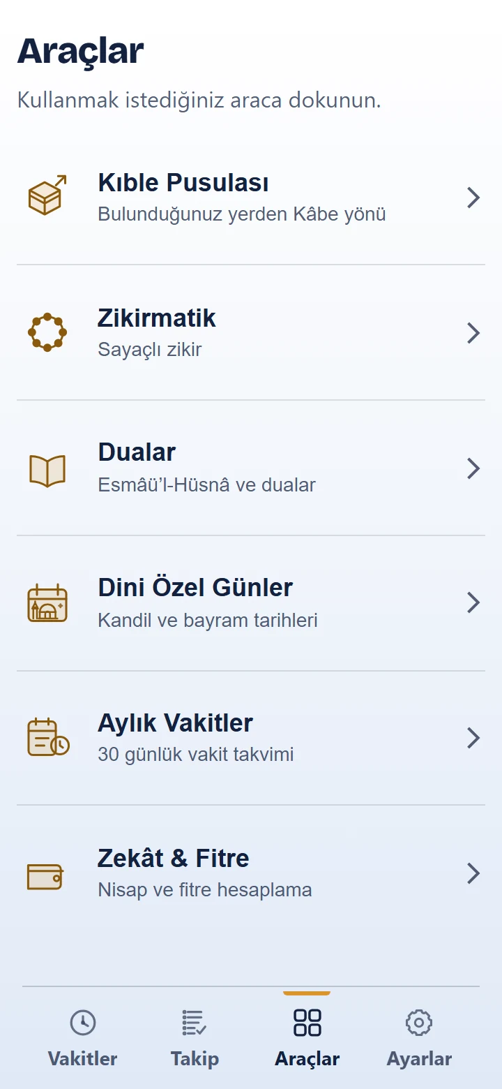 Araçlar ekranı, açık görünüm: Kıble Pusulası, Zikirmatik, Dualar, Dini Özel Günler, Aylık Vakitler, Zekât ve Fitre